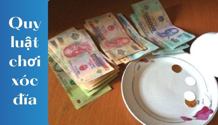 Quy luật chơi xóc đĩa
